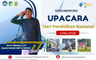 Meneguhkan Komitmen Pendidikan Bermutu: Refleksi Hardiknas 2026 di SMPN 1 Grogol